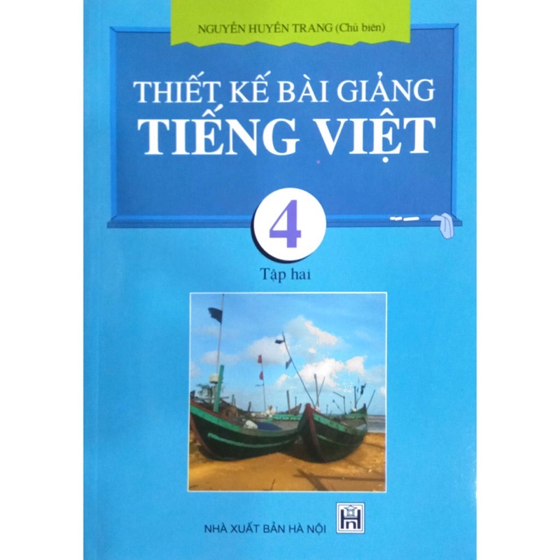Sách - Thiết kế bài giảng Tiếng Việt 4 Tập 2