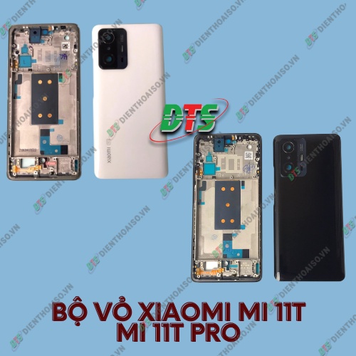 Bộ vỏ xiaomi mi 11t / mi 11t pro ( vỏ thay cho xiaomi mi 11 t / mi 11t pro )