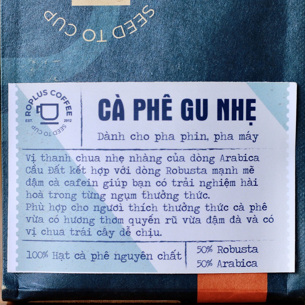 Cà phê Gu Nhẹ nguyên chất rang mộc, pha phin, pha máy từ Roplus Coffee