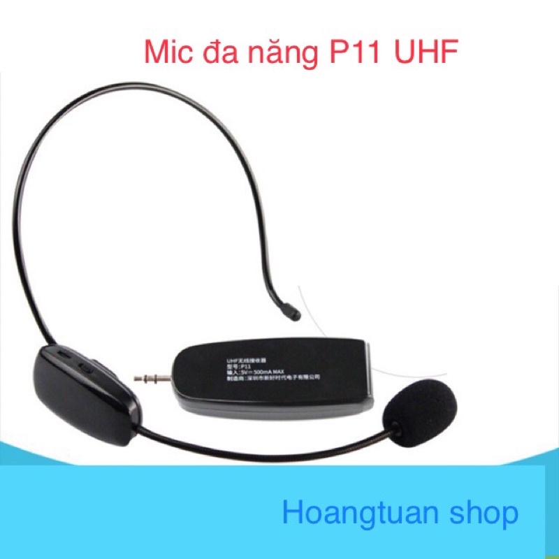 Mic trợ giảng đa năng Newgood P11 sử dụng tần số UHF