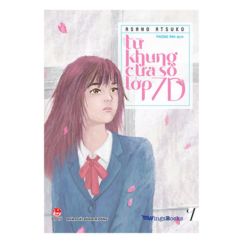 Từ Khung Cửa Sổ Lớp 7D - Tập 1