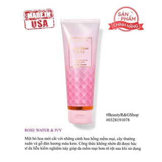 Bath & body works - sữa dưỡng thể: rose water & ivy