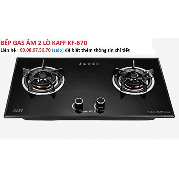 BẾP GAS ÂM 2 LÒ KAFF KF-670