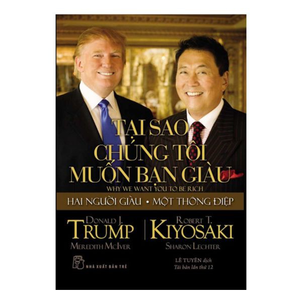 Sách - Tại Sao Chúng Tôi Muốn Bạn Giàu - 8934974145271