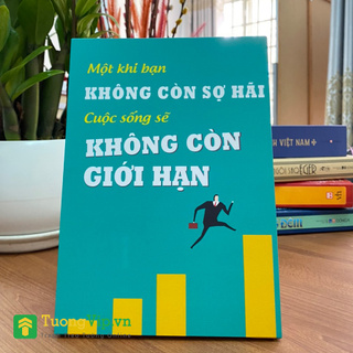 Tranh để bàn một khi bạn không còn sợ hãi cuộc sống sẽ không còn giới hạn