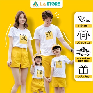 Áo Thun Gia Đình Màu Trắng Chữ SAY YES Vàng Tươi Nam Nữ Nhiều Size | LẠ STORE