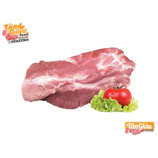 1 Kg Thịt Nạc Dăm Heo Tươi Nóng - Thịt Heo Tươi Nóng TanGiauFood - Giao Nhanh 2h HCM quận Tân Phú