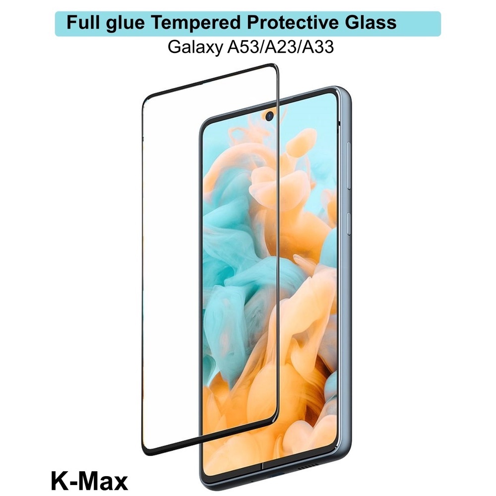 Kính cường lực 9H bảo vệ màn hình cho K-Max Galaxy A53/A33/A23 5G X1