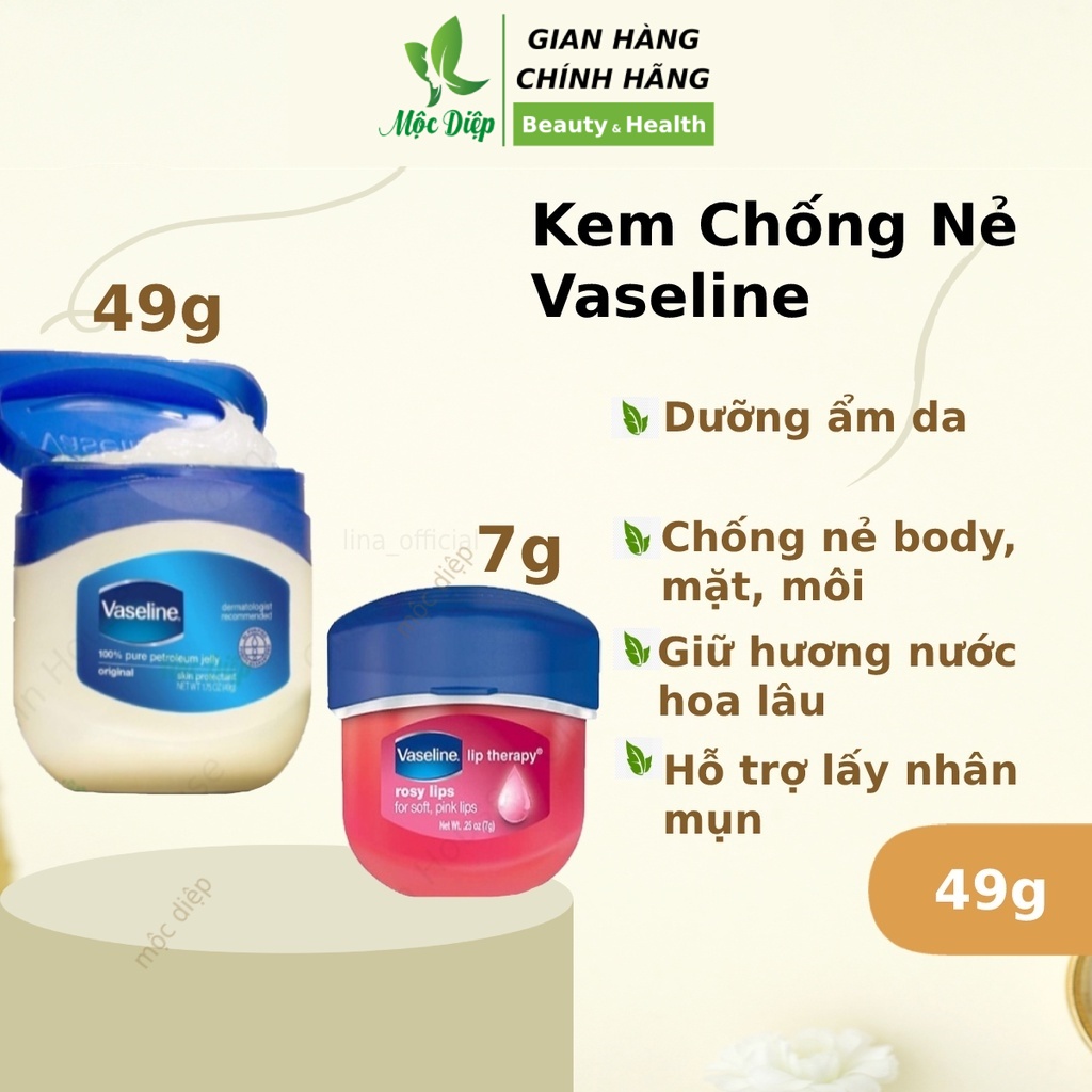 Vaseline dưỡng môi 7g - Kem nẻ Vaseline dưỡng ẩm da mặt 49g - Son dưỡng ẩm môi chống nẻ váeline - Mộc Diệp