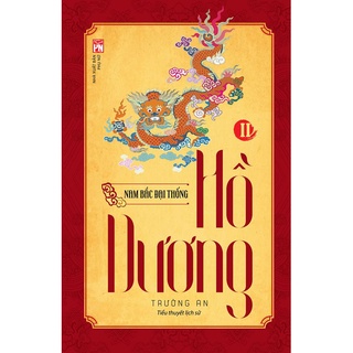 Sách - Bộ 2 cuốn Hồ Dương - Trường An (Tiểu thuyết Lịch sử)