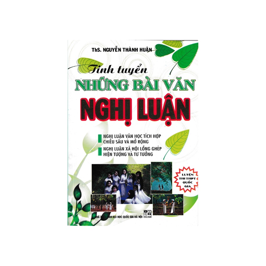 Sách - Tinh Tuyển Những Bài Văn Nghị Luận