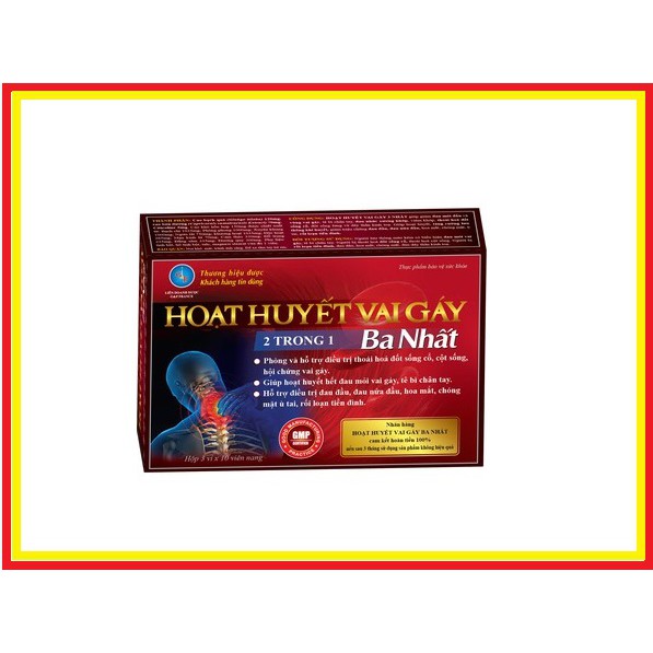 Hoạt huyết vai gáy ba nhất - Giúp hoạt huyết hết đau mỏi vai gáy , tê bì chân tay , đau đầu , đau nửa đầu, chóng mặt.