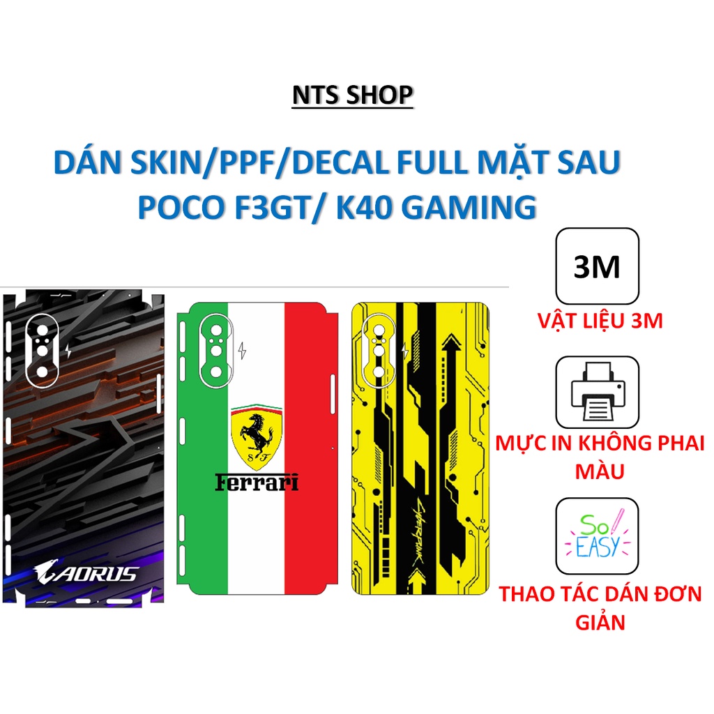Dán Skin 3M  mặt sau Xiaomi Redmi K40 gaming/POCO F3GT