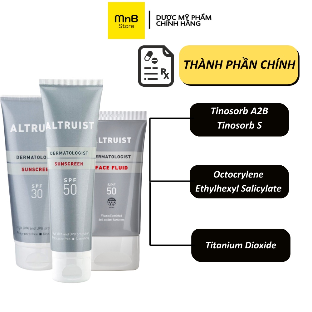 Kem chống nắng Altruist Dermatologist Sunscreen quang phổ rộng, chuyên biệt dùng trong da liễu