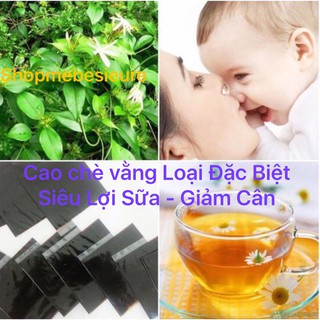 1kg CAO CHÈ VẰNG SIÊU LỢI SỮA Giảm cân