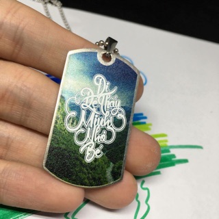 [HOT] Thẻ dogtag dây chuyền ĐI ĐỂ THẤY MÌNH NHỎ BÉ