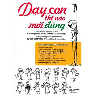 Dạy con thế nào mới đúng - Th.S Đặng Giai An