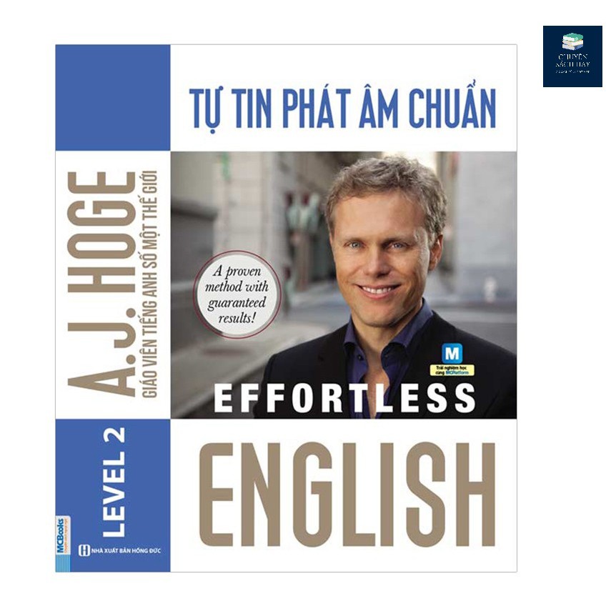 Sách - Effortless English - Tự Tin Phát Âm Chuẩn