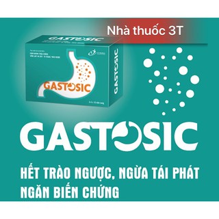 Gastosic- Giải pháp cho người trào ngược dạ dầy thực quản, viêm loét dạ dầy tá tràng.