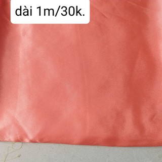 Vải phi bóng , nhiều màu , khổ 1m4.(1m/30k)