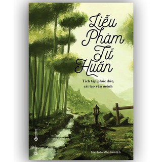 Sách Liễu Phàm Tứ Huấn (Tái Bản 2018)