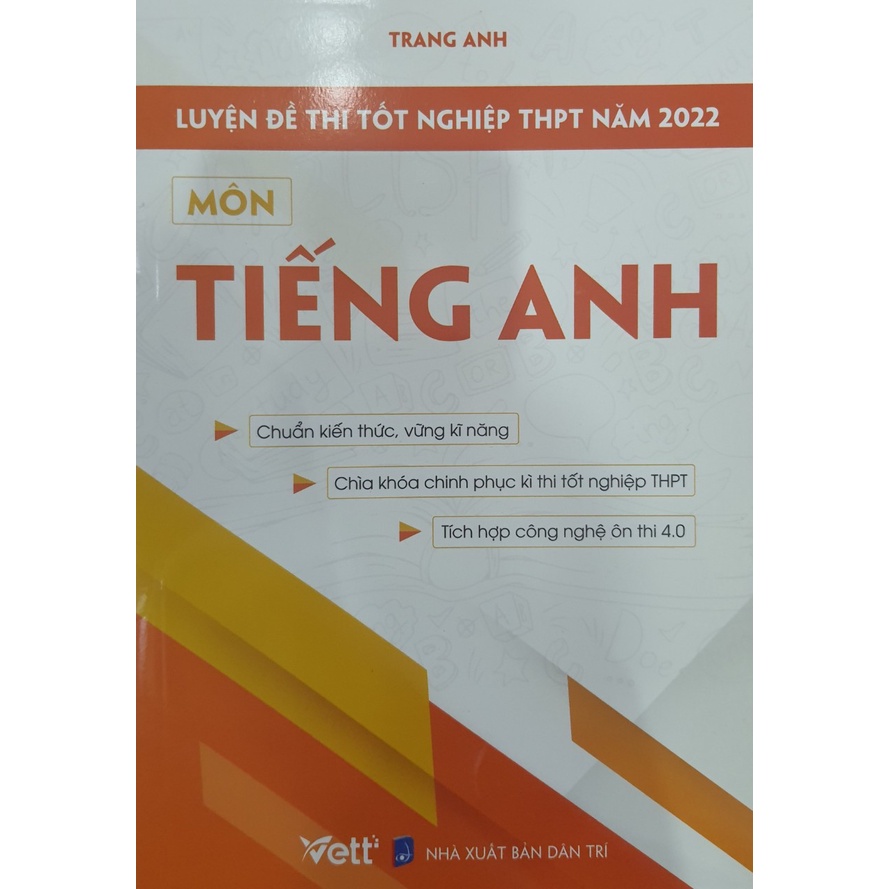Sách - Luyện đề thi tốt nghiệp THPT năm 2022 môn Tiếng Anh
