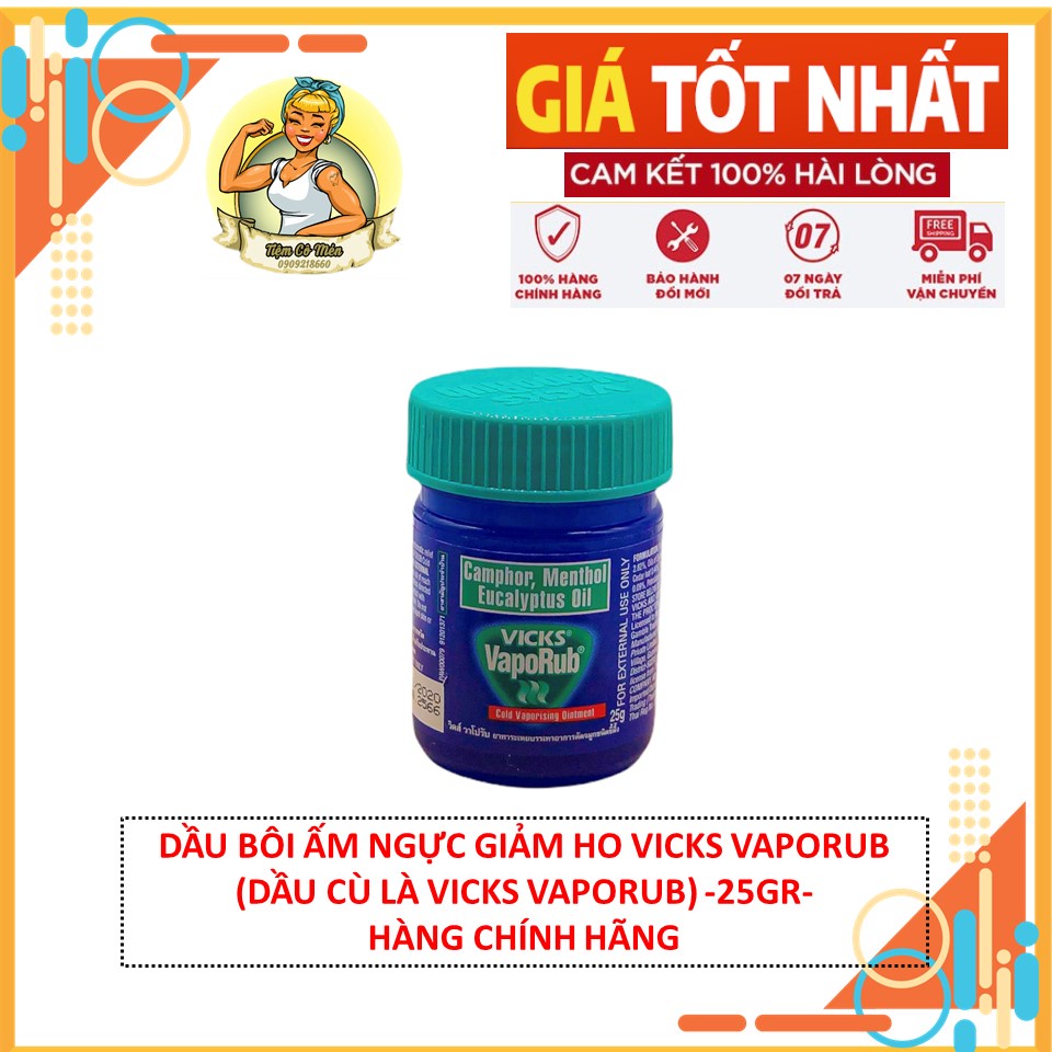 DẦU BÔI ẤM NGỰC GIẢM HO VICKS VAPORUB (DẦU CÙ LÀ VICKS VAPORUB) - 25GR - HÀNG CHÍNH HÃNG