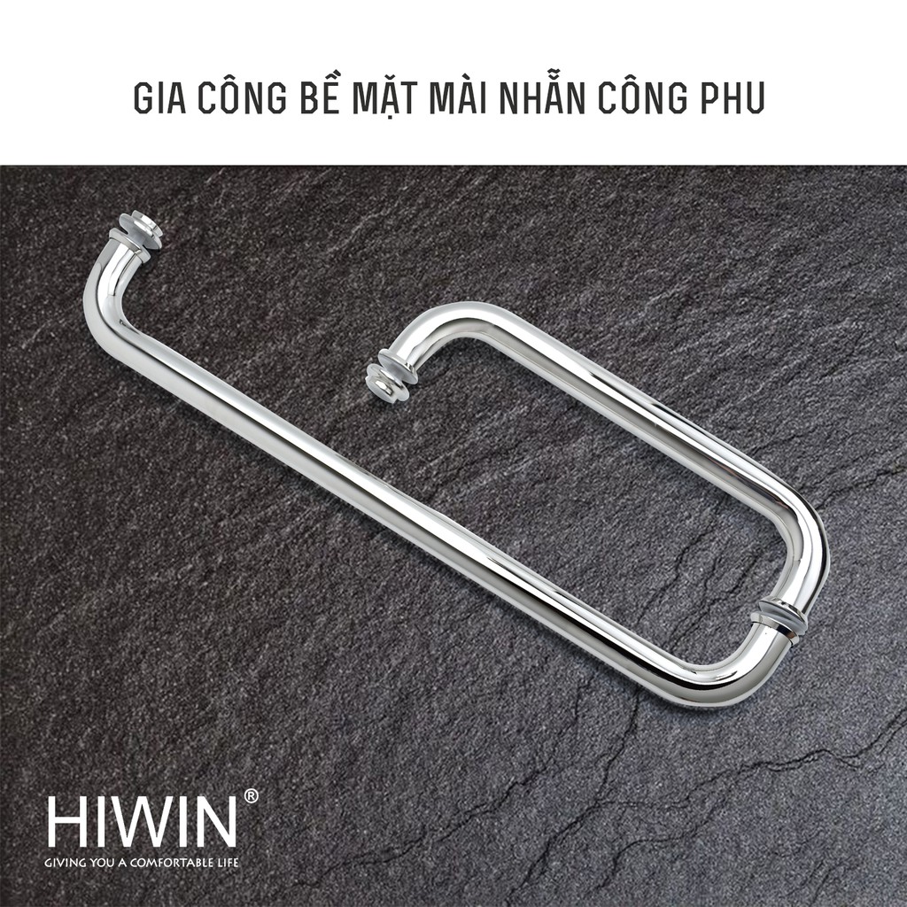 Tay nắm cửa vách tắm kính bo tròn inox 304 chống gỉ mặt gương Hiwin HD-600 (300*500)