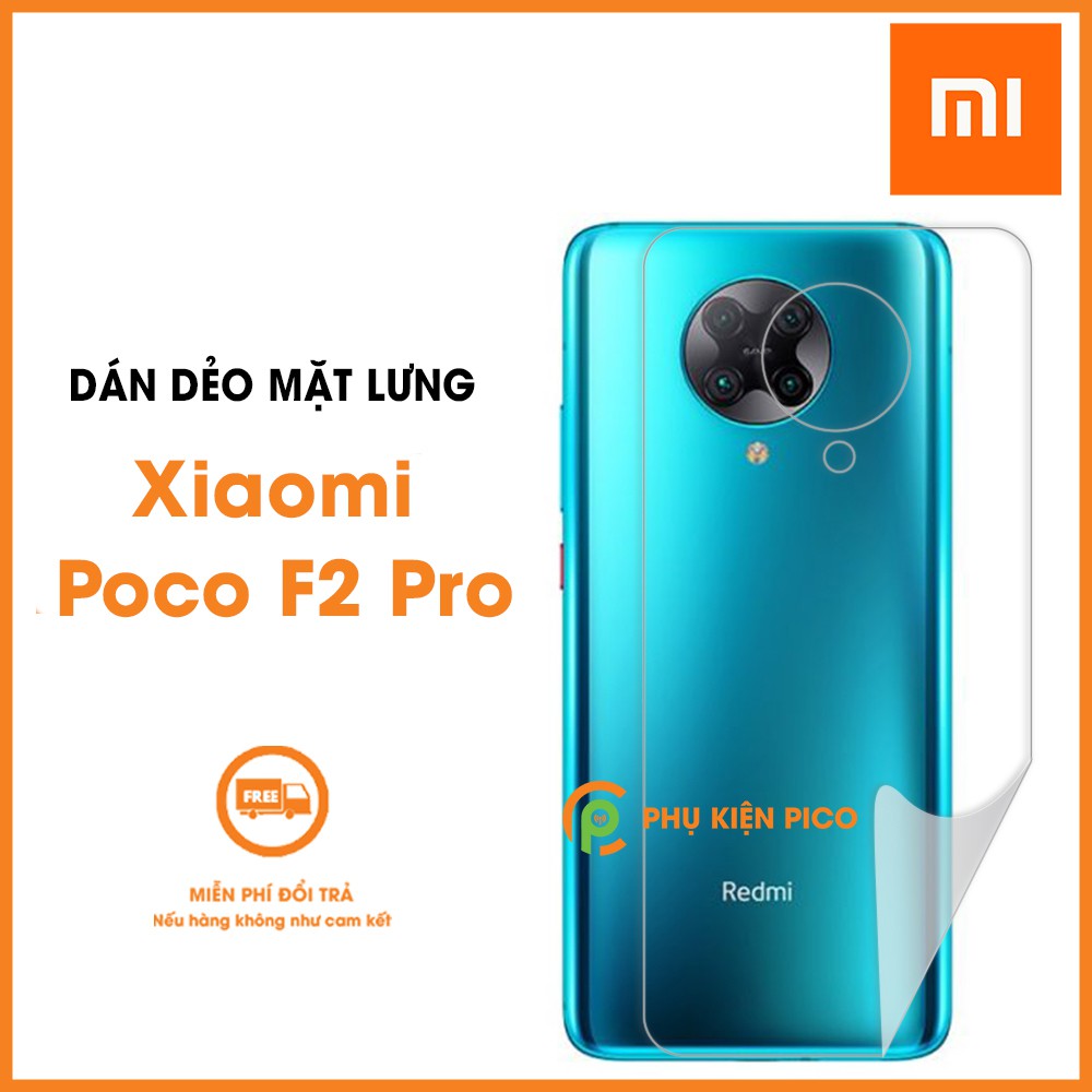 Dán lưng Xiaomi Poco F2 Pro PPF cao cấp dẻo trong suốt - Dán dẻo Poco F2 Pro
