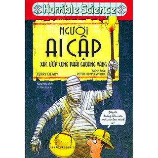 Horrible Histories - Người Ai Cập: Xác Ướp Cũng Phải Choáng Váng