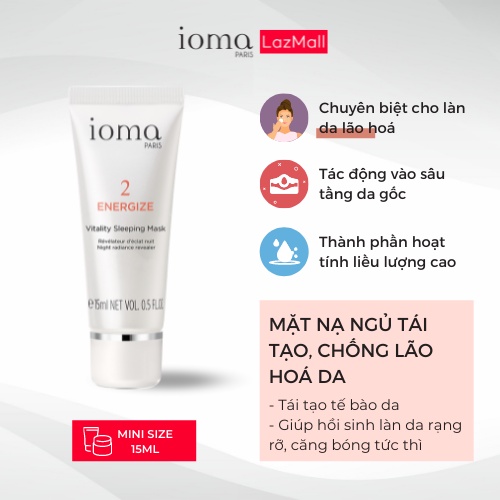 Mặt nạ ngủ tái tạo làn da Ioma Paris Vitality Sleeping Mask 15 gr