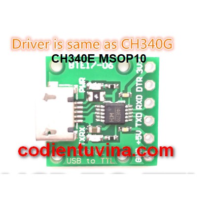 Mạch CH340 C SOP16 USB TO TTL (Driver giống như CH340G) và Mạch CH340 E MSOP10 USB to TTL