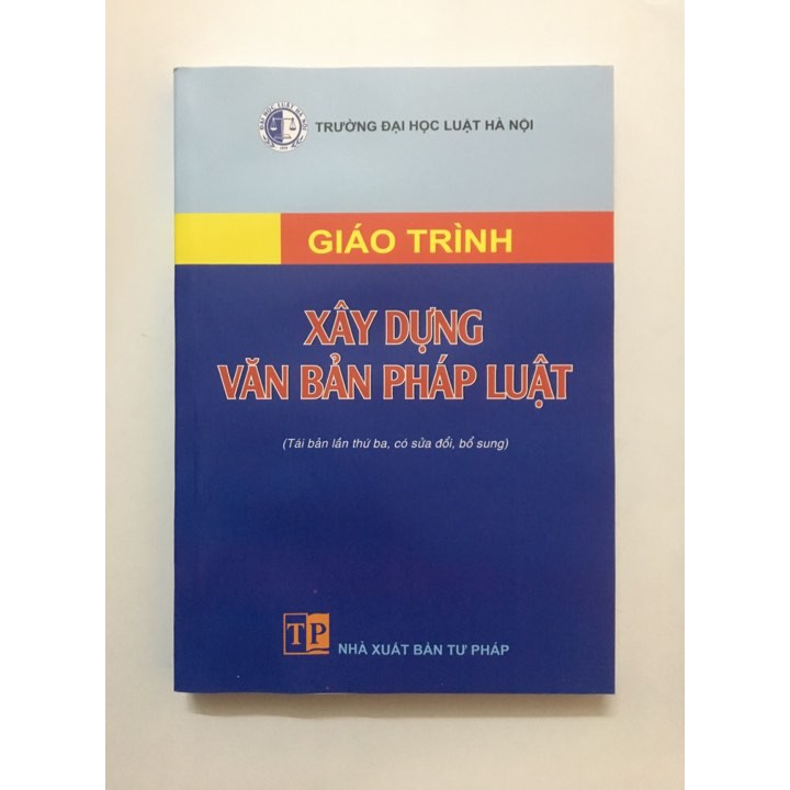 Sách - Giáo trình Xây dựng văn bản pháp luật