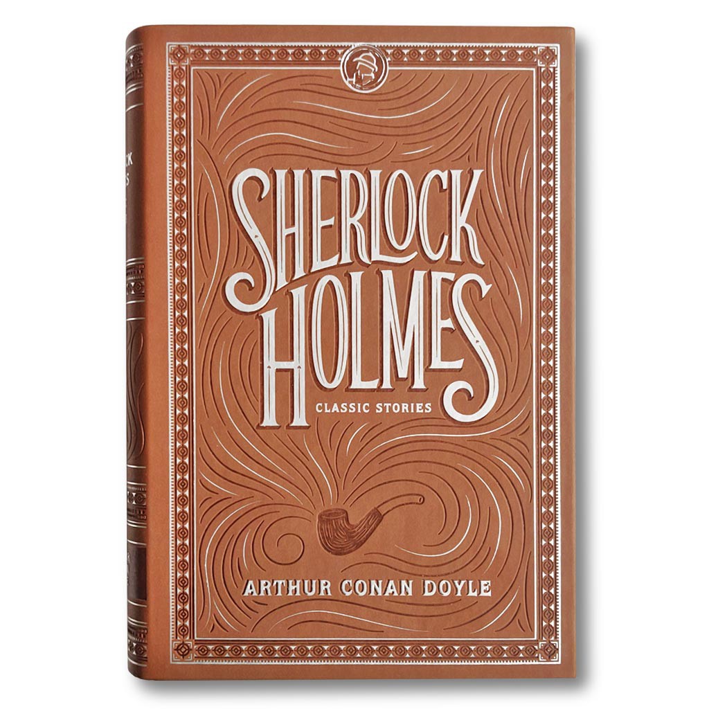 Sách văn học - Sherlock Holmes: Classic Stories