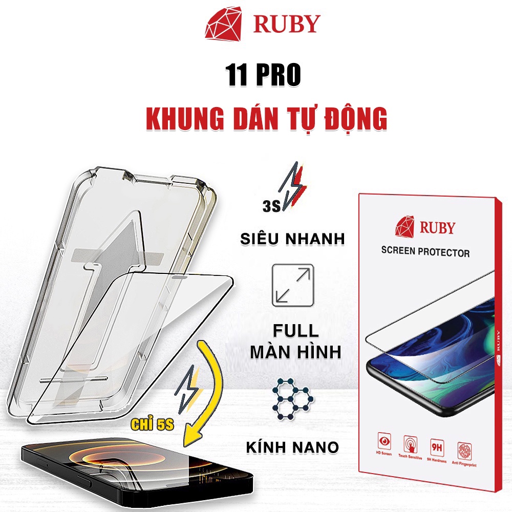 Kính cường lực Iphone 11 Pro chính hãng Ruby khung dán tự động full màn hình cho Dán màn hình Iphone 11 Pro
