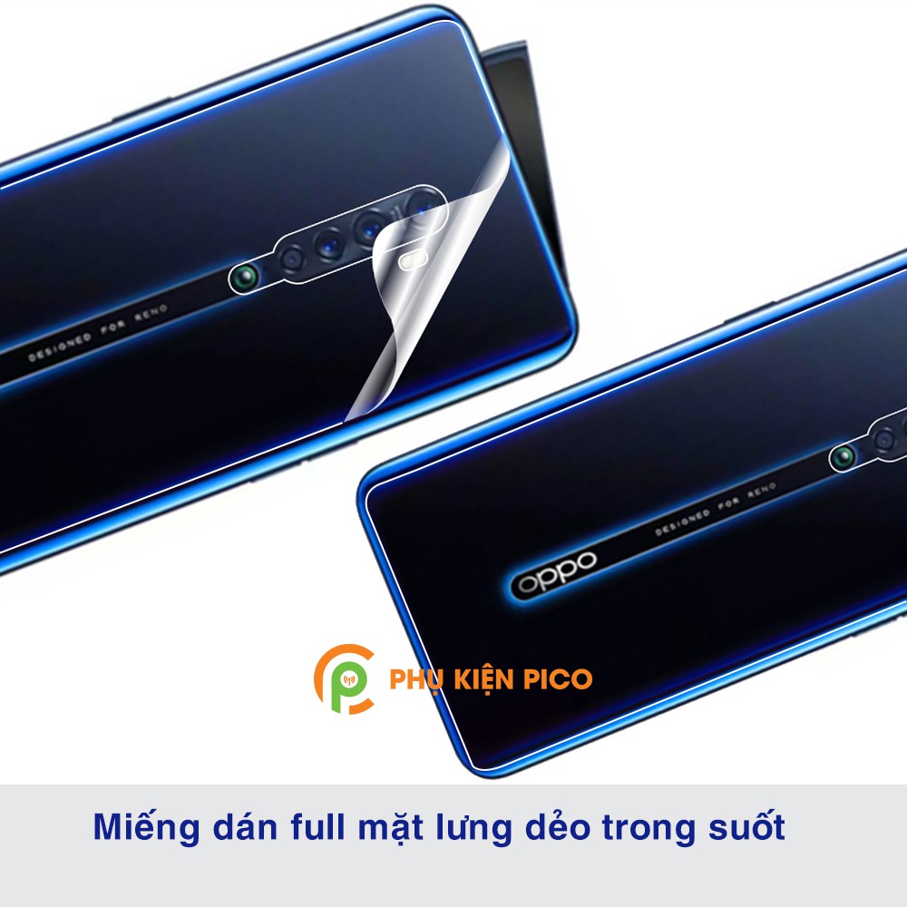 Dán lưng Reno 2 / Reno 4 full mặt lưng dẻo trong suốt PPF tự phục hồi vết xước - Dán lưng Oppo Reno 2