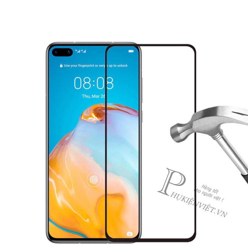 Kính cường lực full màn Huawei P40 - Siêu chịu lực