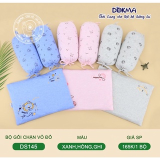 Bộ gối chặn sơ sinh vỏ đỗ Dokma