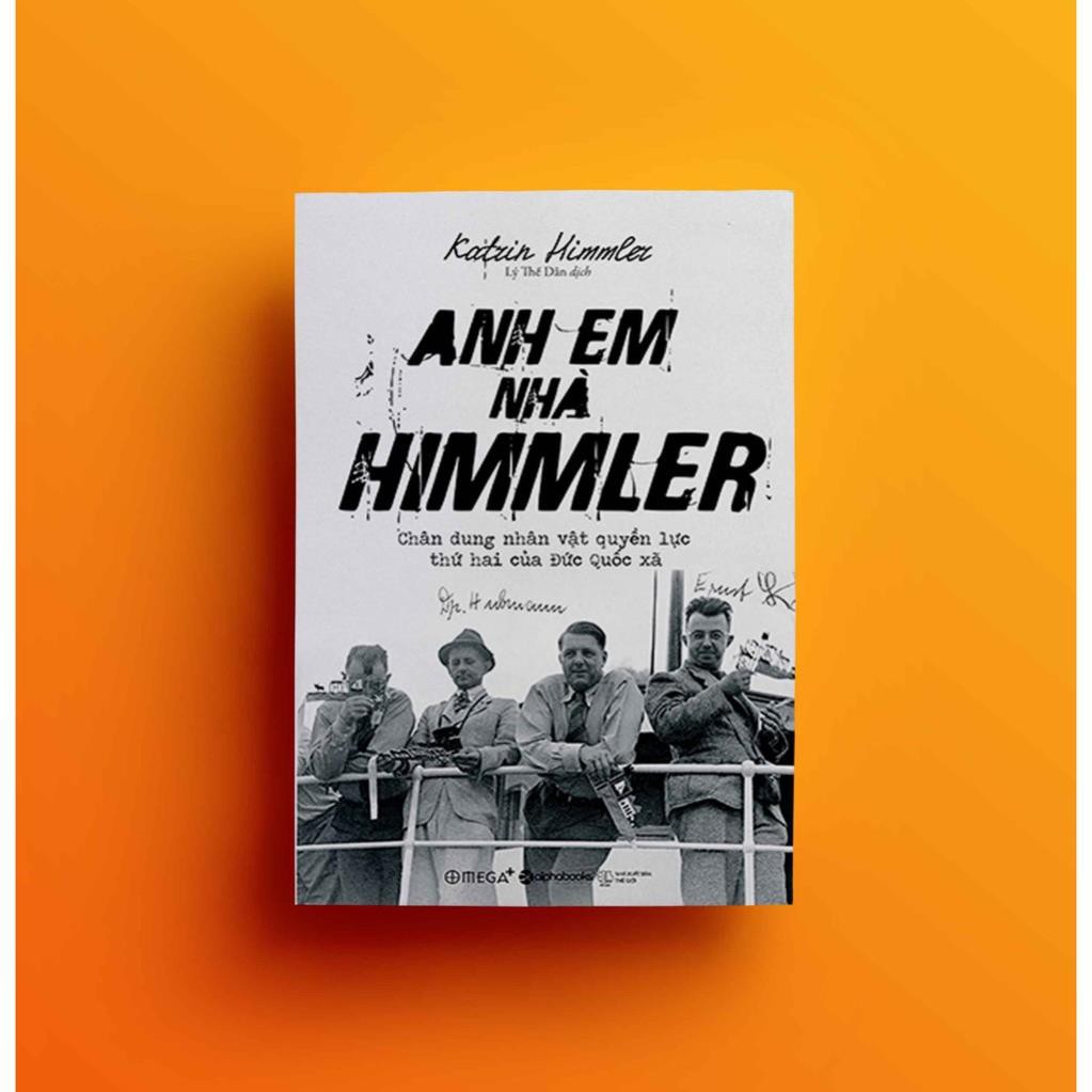 Sách - Anh em nhà Himmler [AlphaBooks]