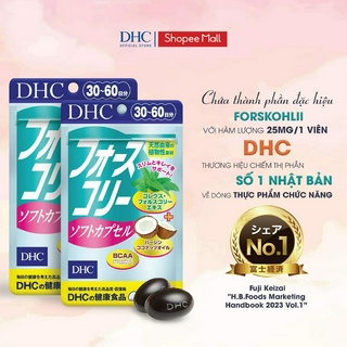 Viên uống hỗ trợ giảm cân dầu dừa DHC 30 ngày- 60 viên Forskohlii Soft Capsule