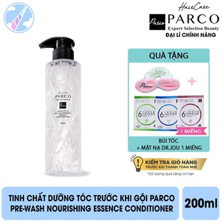 Tinh Chất Dưỡng Tóc Trước Khi Gội Parco Pre-wash Nourishing Essence Conditioner 200ml