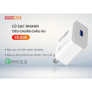 Củ sạc nhanh cao cấp VivuMax CE.Q30 sạc nhanh công nghệ Qualcomm chuẩn QC3.0 tiêu chuẩn Châu Âu