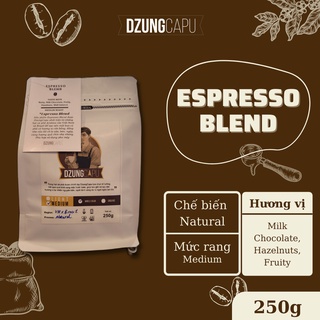 Cà phê Espresso Blend - gói 250g - dành cho pha máy - DzungCapu cà phê Specialty
