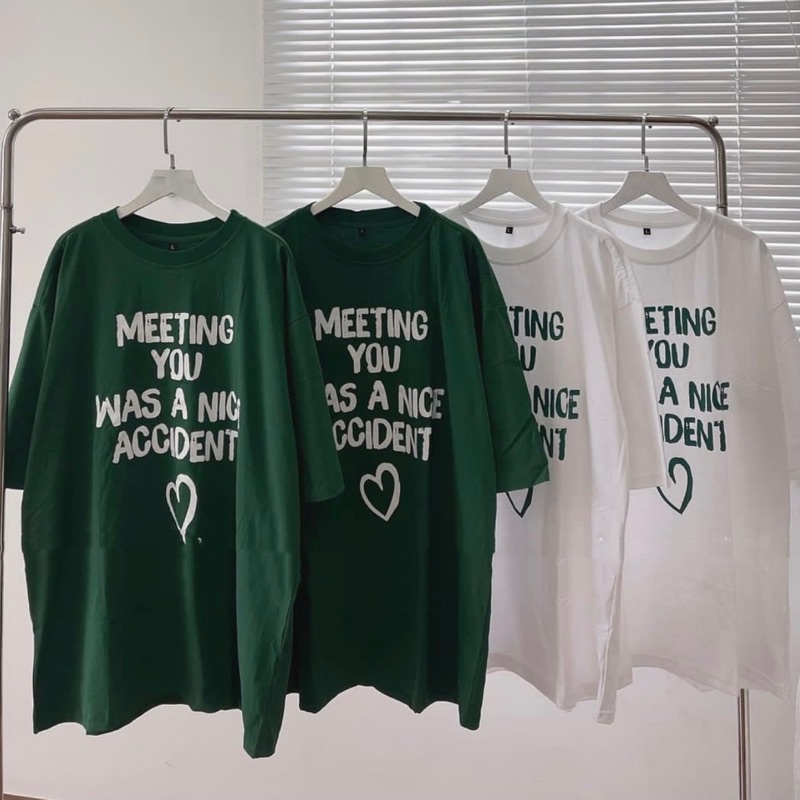 [SALE] ÁO THUN FORM RỘNG “Meeting You”
