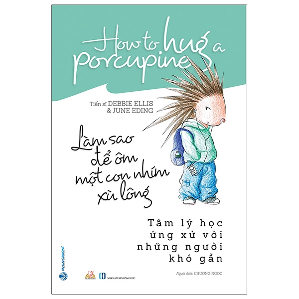 Sách - Làm Sao Để Ôm Một Con Nhím Xù Lông
