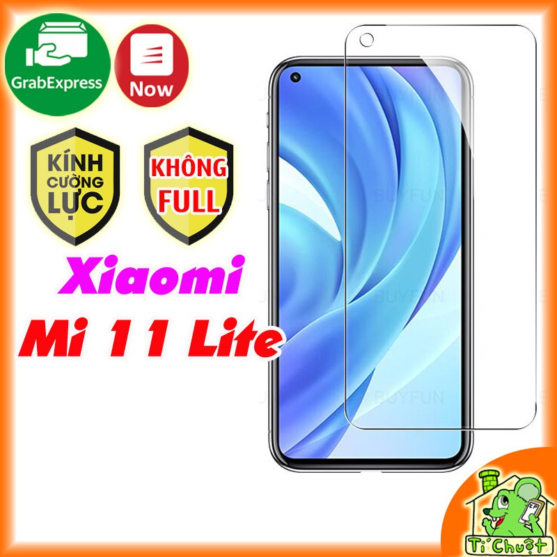 [Ảnh Thật] Kính CL Xiaomi Mi 11 Lite - Cường Lực Không FULL, 9H-0.26mm