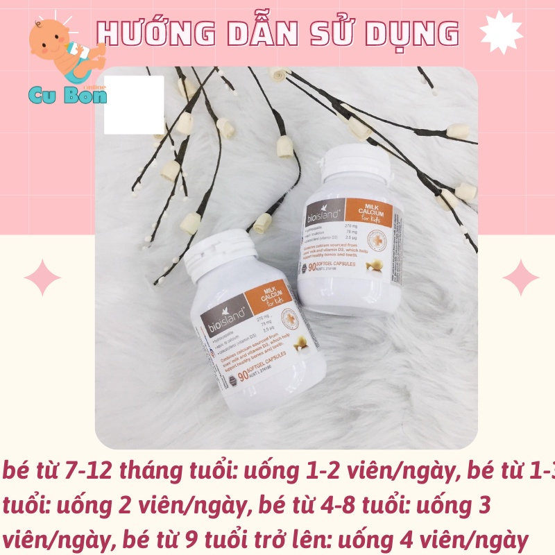Canxi sữa cho bé Bio Island Milk Calcium 90/150 viên của úc hỗ trợ phát triển chiều cao tối ưu cho trẻ từ 7 tháng tuổi