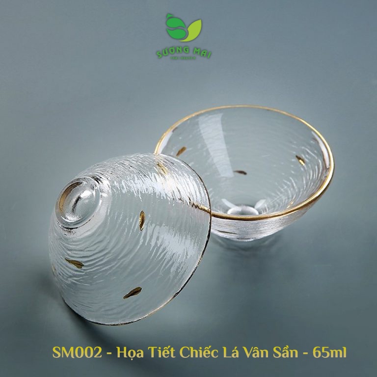 Chén Thủy Tinh Uống Trà Viền Mạ Vàng Sang Trọng 65ml Trong Suốt Vân Sần Chịu Nhiệt Tốt Sương Mai -  SM00048