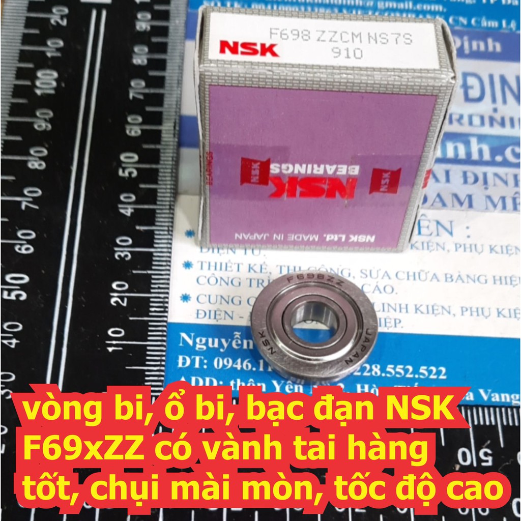 vòng bi, ổ bi, bạc đạn NSK F693 F694 F695 F696 F697 F698 F699 có vành tai hàng tốt, chụi mài mòn, tốc độ cao kde7181