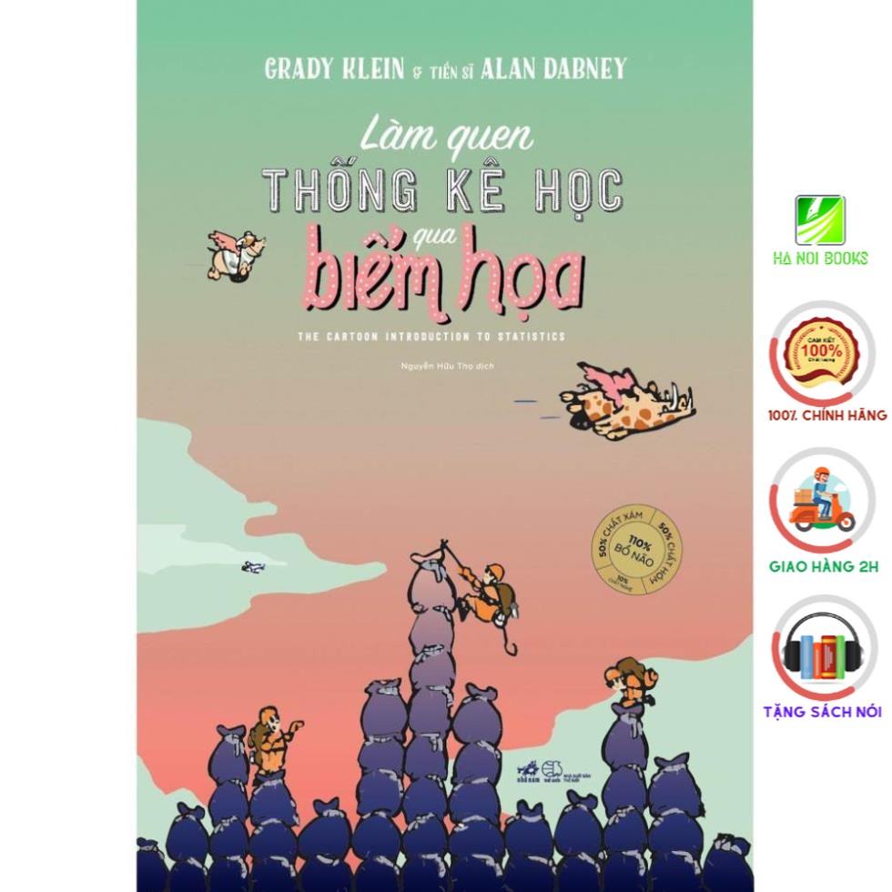[Sách Nhã Nam] - Làm Quen Thống Kê Học Qua Biếm Họa